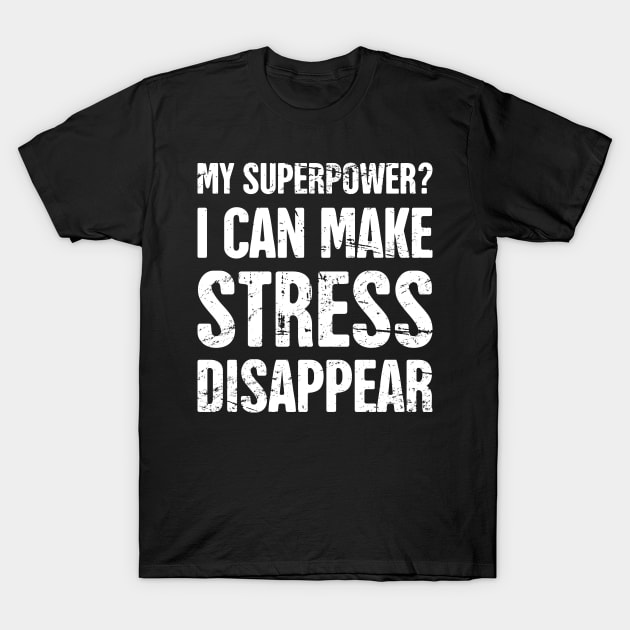 Massage Therapist Superpower T-Shirt by MeatMan